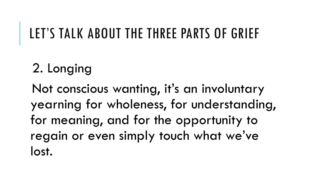 let s talk about the three parts of grief 1