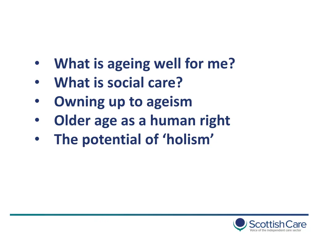 what is ageing well for me what is social care