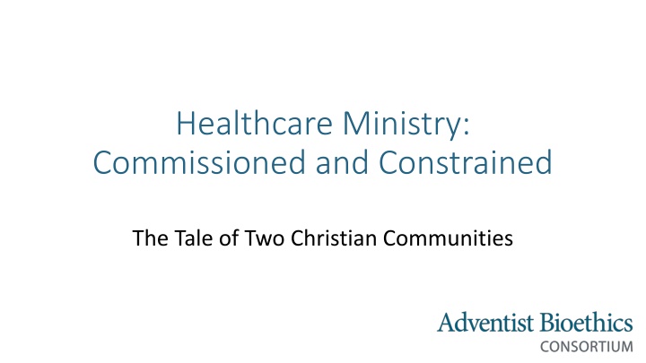 healthcare ministry commissioned and constrained