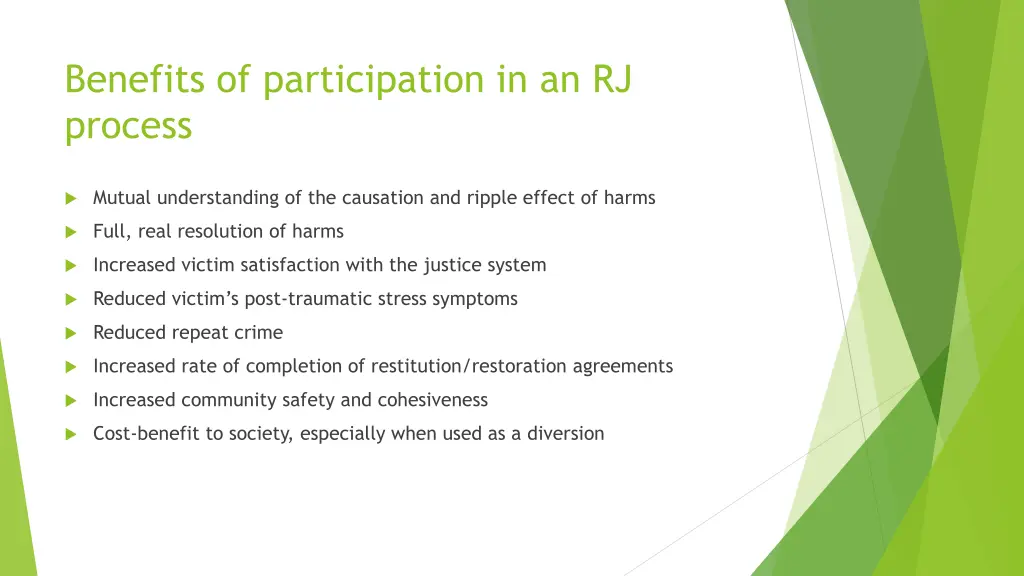 benefits of participation in an rj process