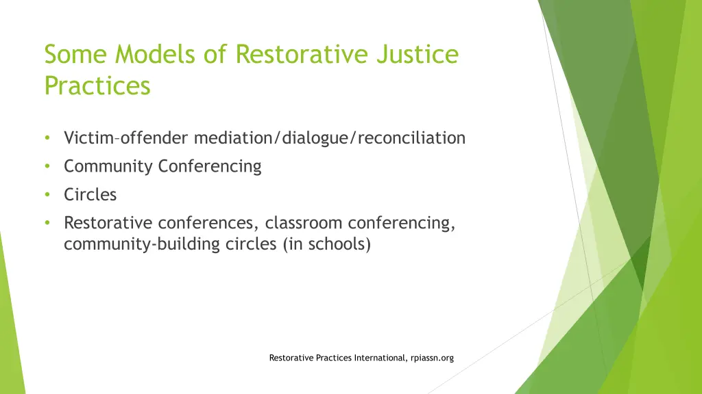 some models of restorative justice practices