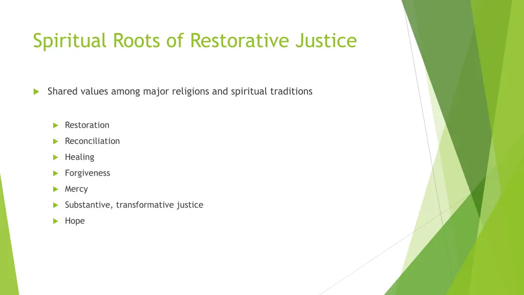 spiritual roots of restorative justice