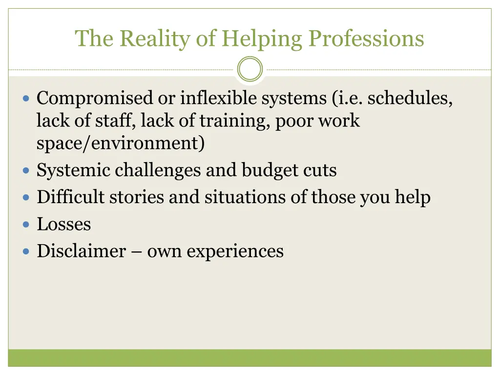 the reality of helping professions