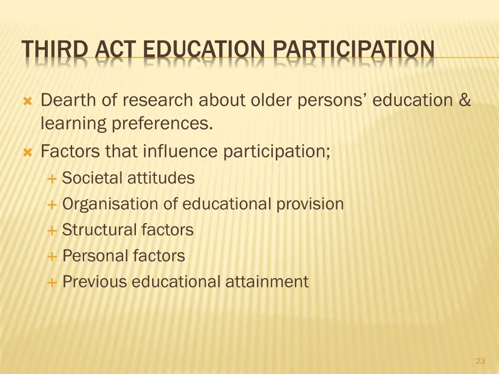 third act education participation