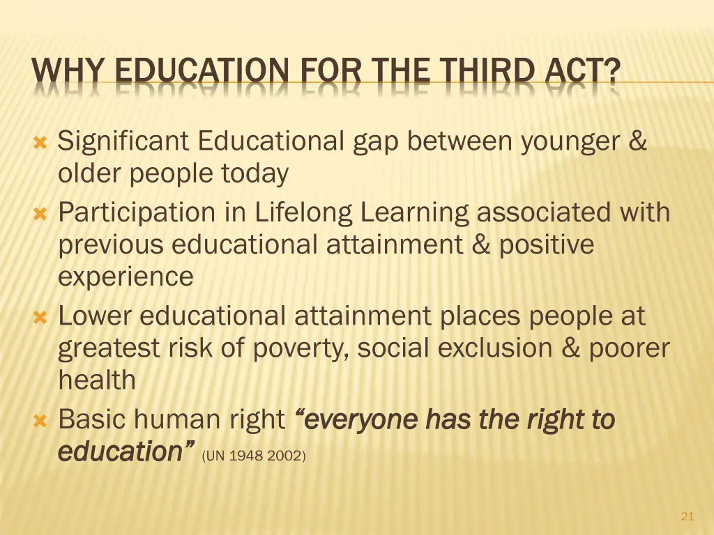 why education for the third act