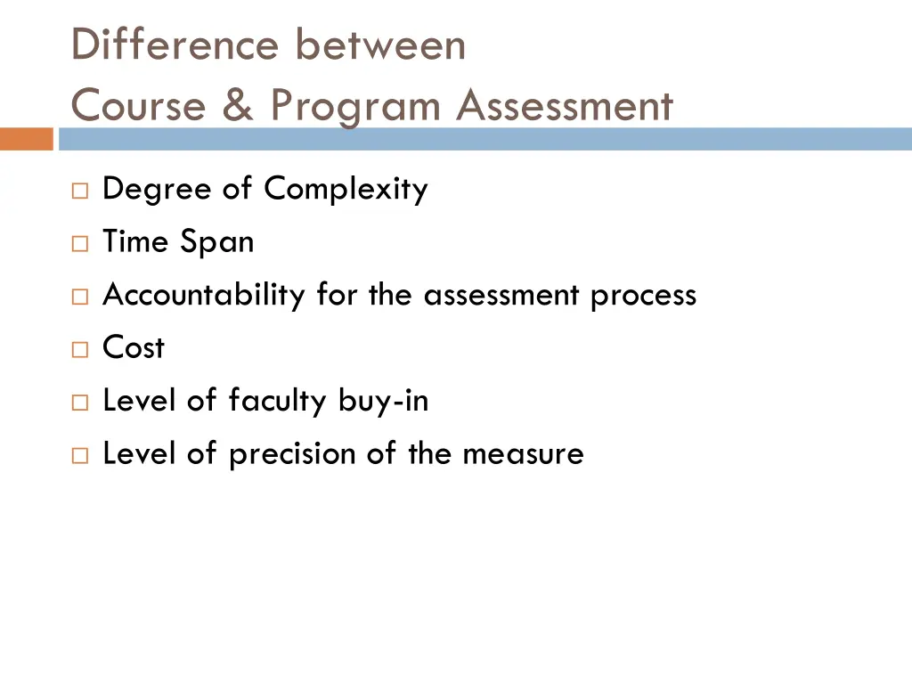 difference between course program assessment