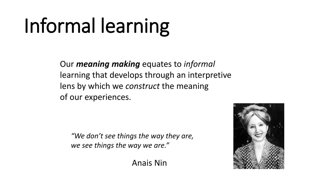 informal learning informal learning