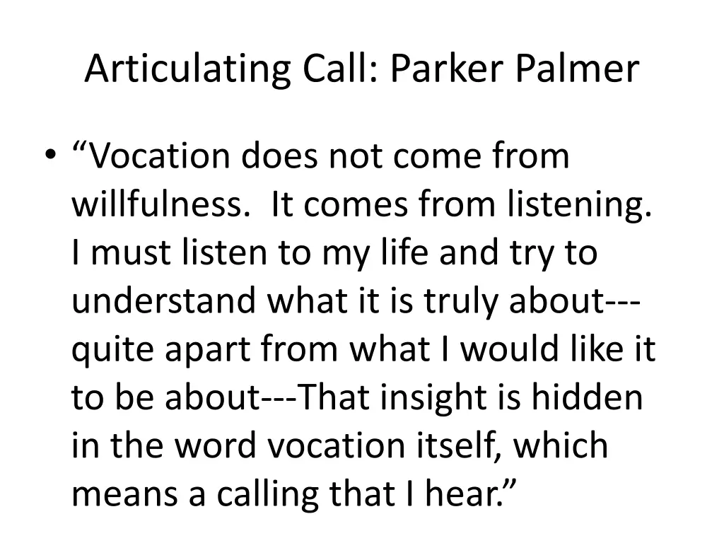 articulating call parker palmer