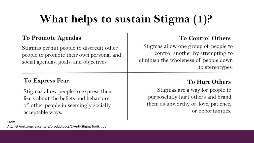 what helps to sustain stigma 1