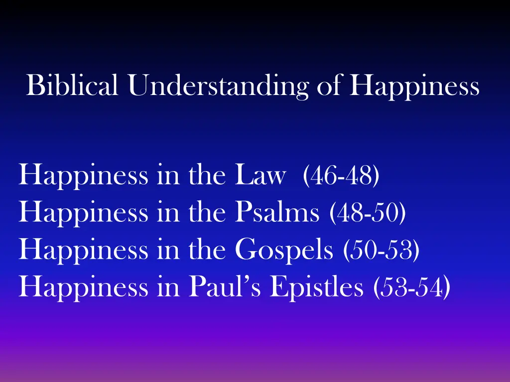 biblical understanding of happiness