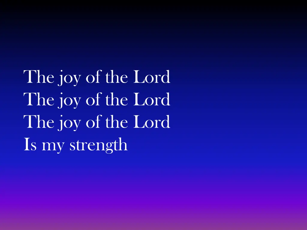 the joy of the lord the joy of the lord 4