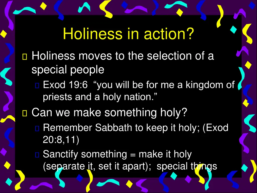 holiness in action