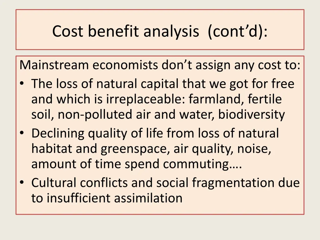 cost benefit analysis cont d