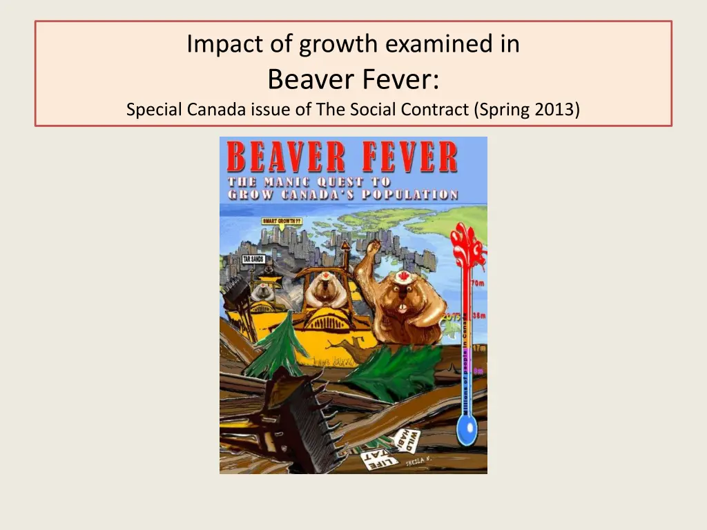 impact of growth examined in beaver fever special