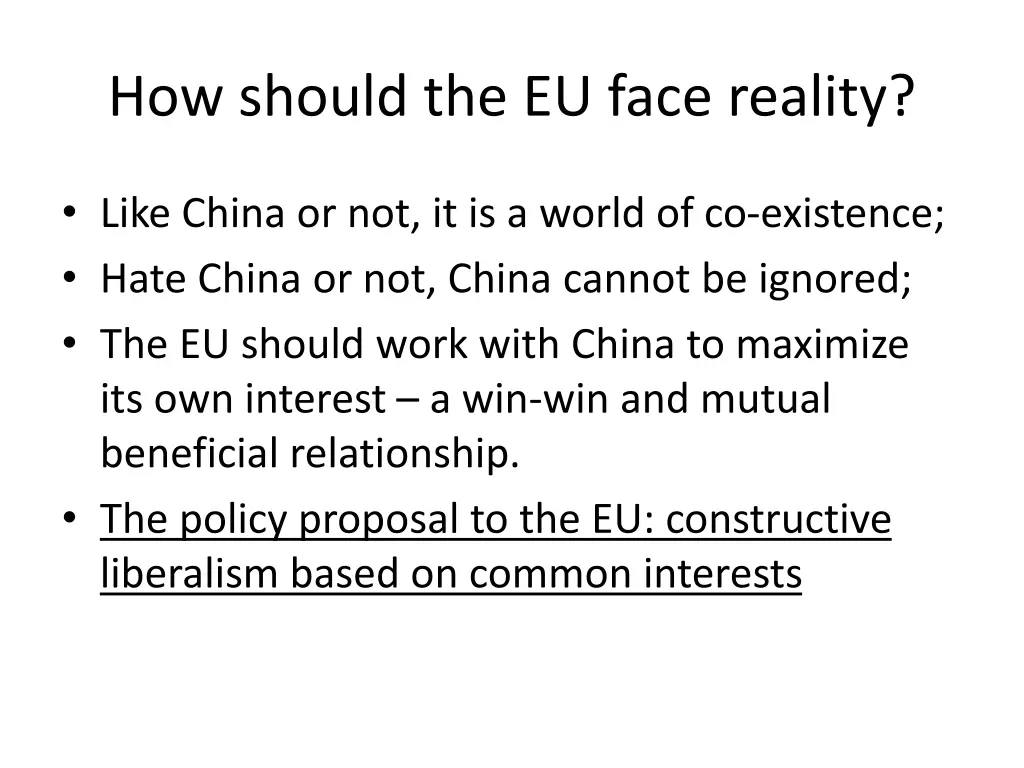 how should the eu face reality