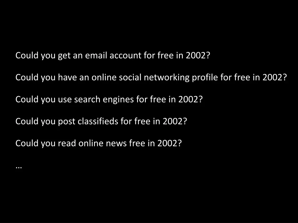 could you get an email account for free in 2002