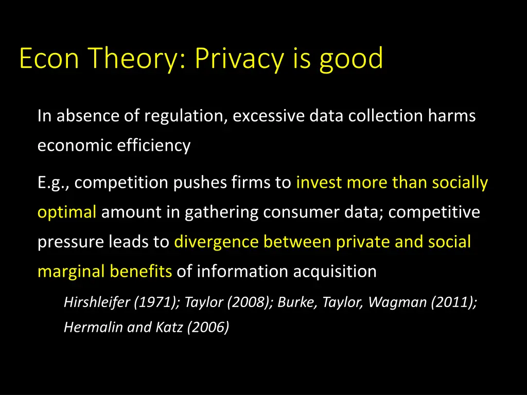 econ theory privacy is good