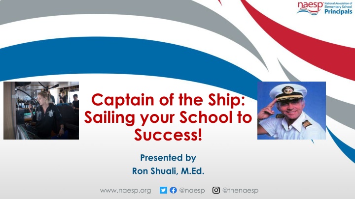 captain of the ship sailing your school to success