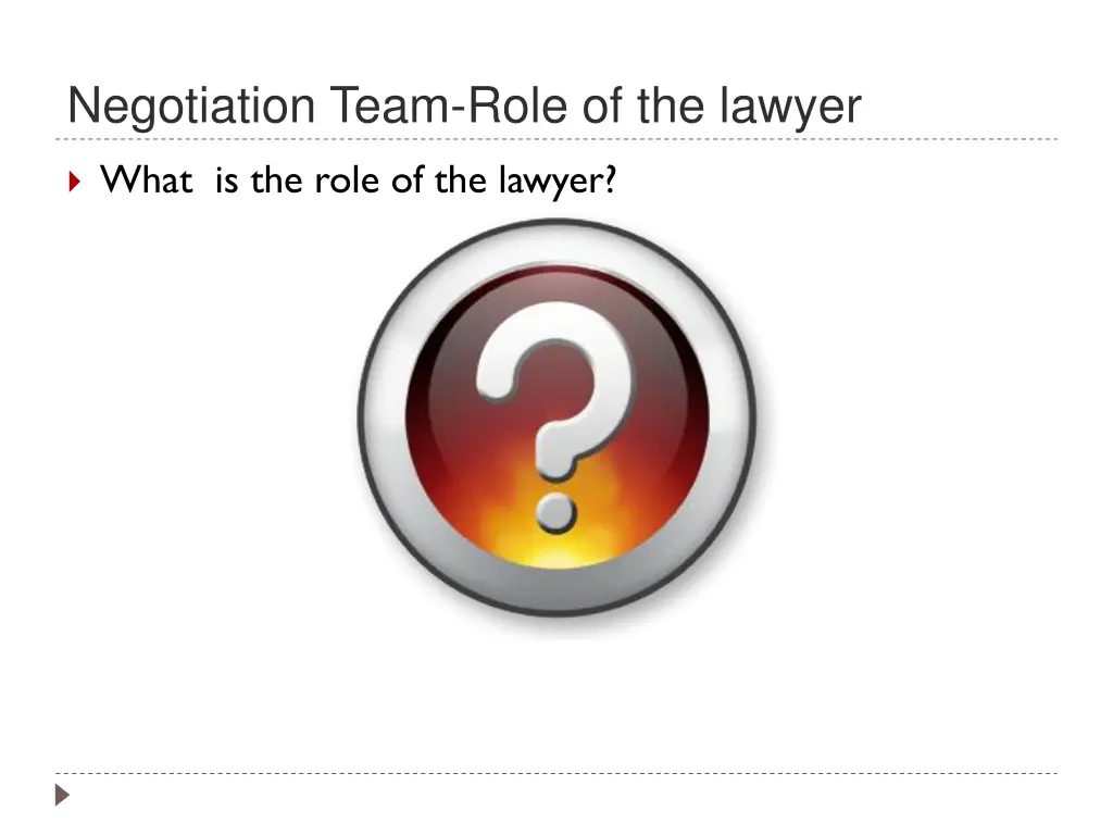 negotiation team role of the lawyer