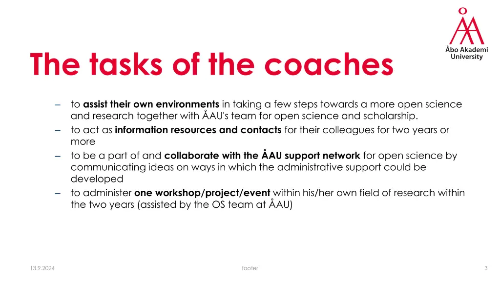 the tasks of the coaches