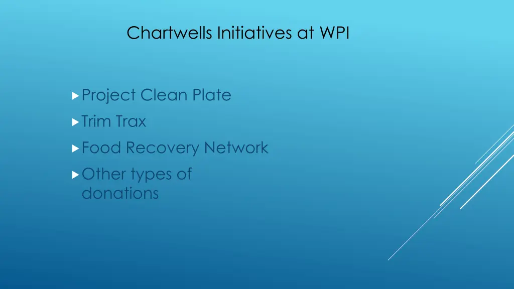 chartwells initiatives at wpi