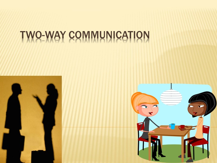 two way communication