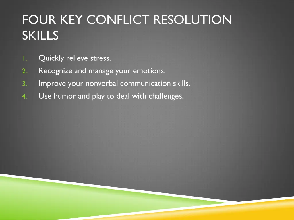 four key conflict resolution skills