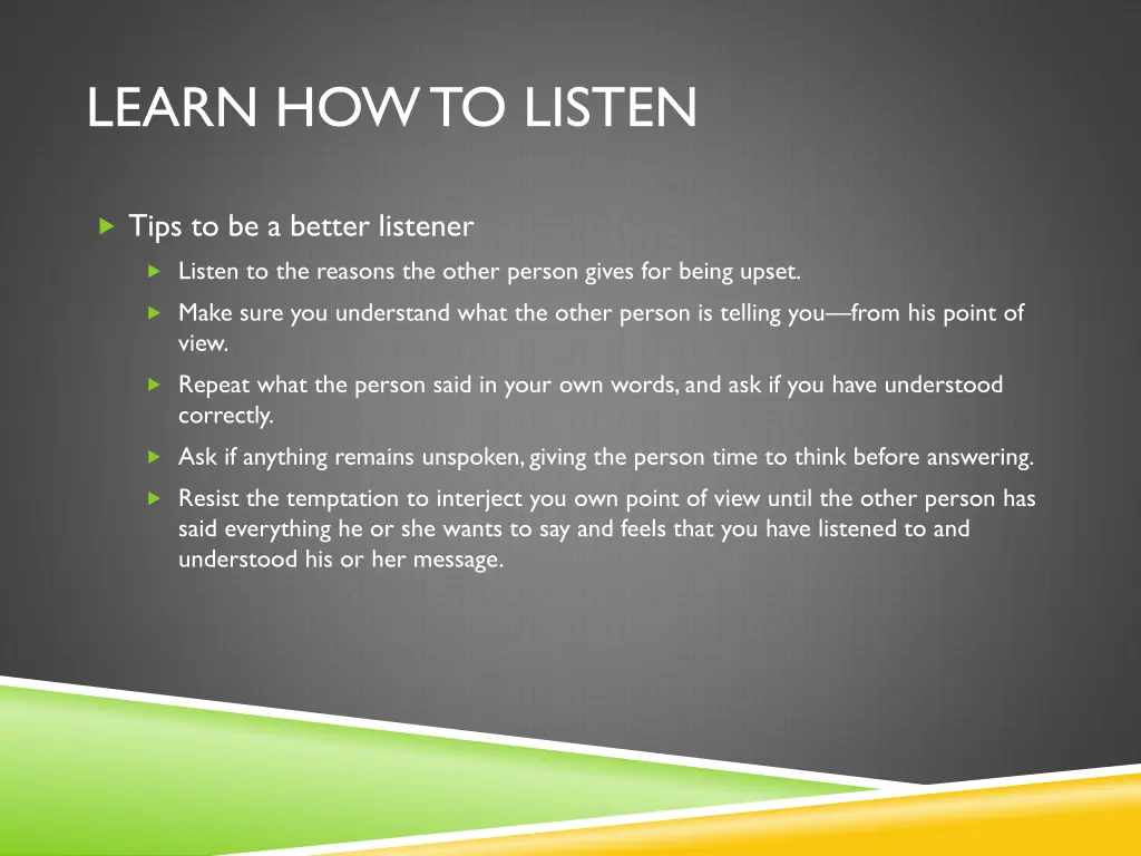 learn how to listen