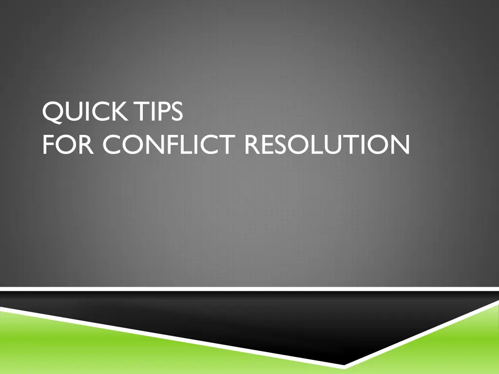 quick tips for conflict resolution