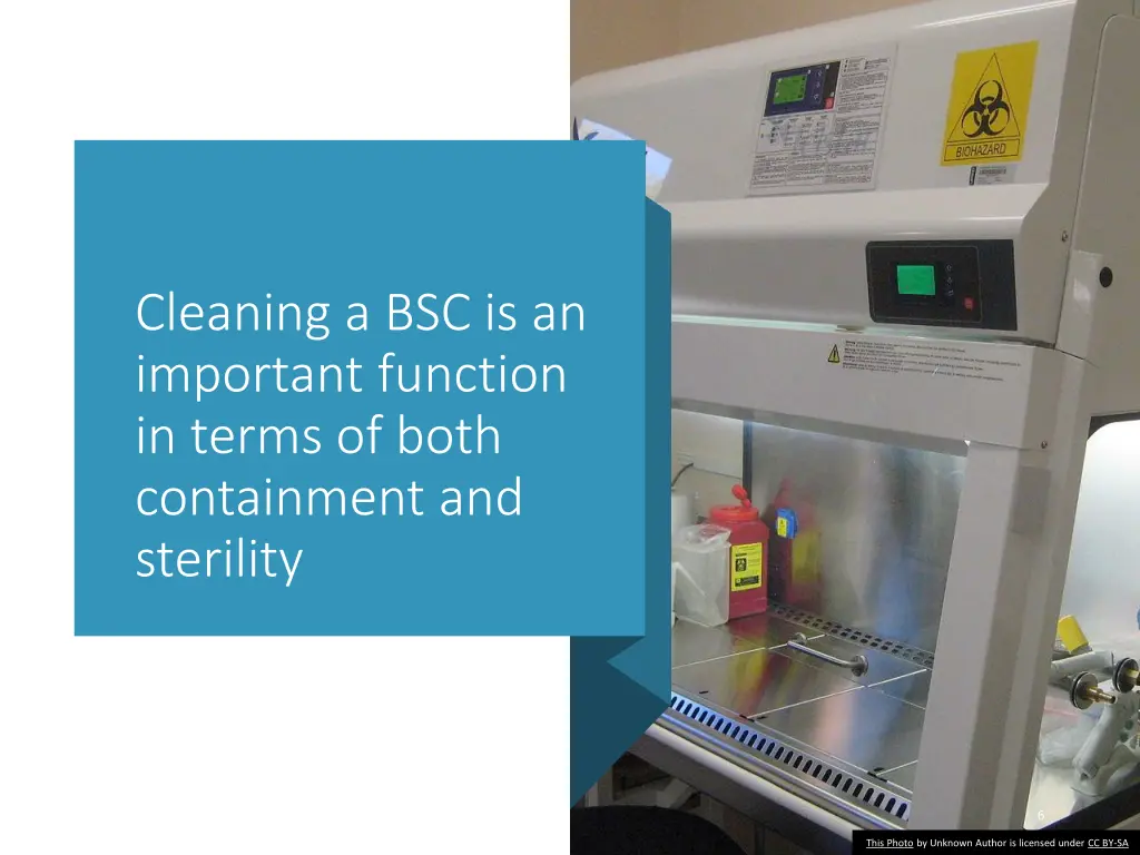 cleaning a bsc is an important function in terms