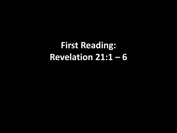 first reading revelation 21 1 6