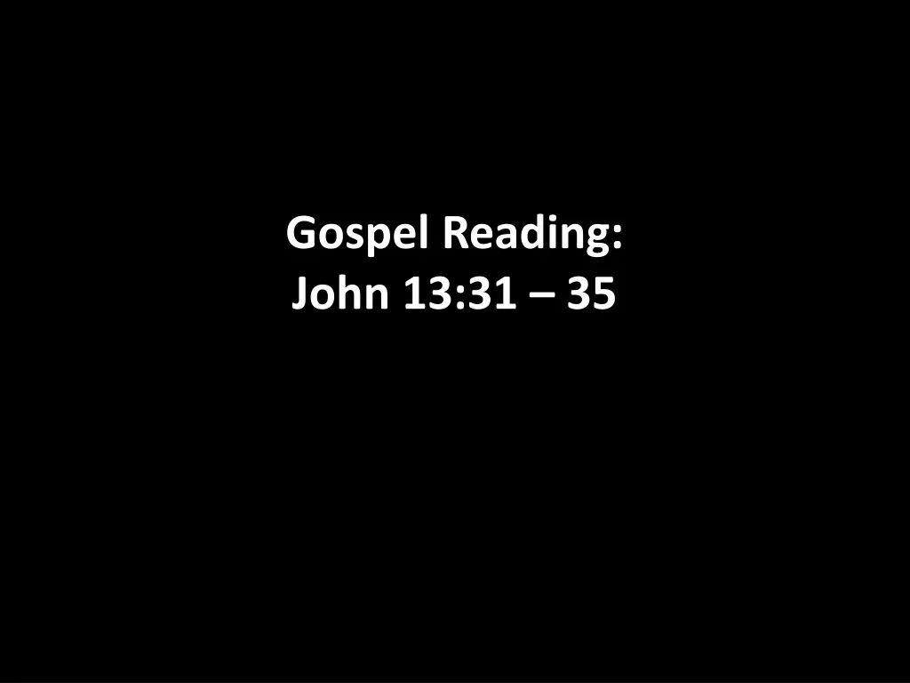 gospel reading john 13 31 35