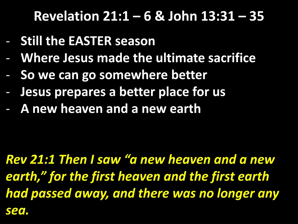 revelation 21 1 6 john 13 31 35 7