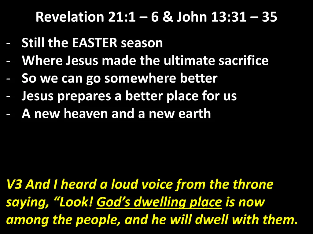 revelation 21 1 6 john 13 31 35 8