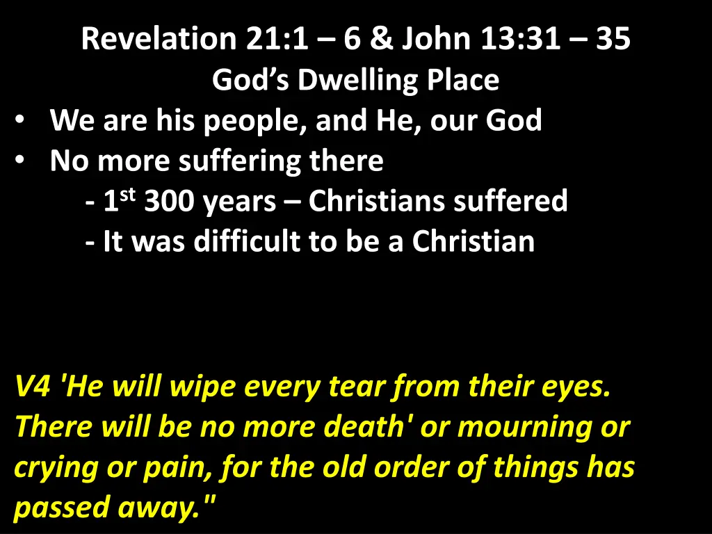 revelation 21 1 6 john 13 31 35 god s dwelling 10