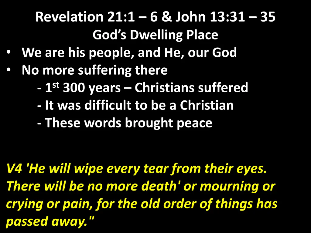 revelation 21 1 6 john 13 31 35 god s dwelling 11