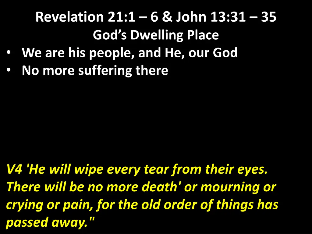 revelation 21 1 6 john 13 31 35 god s dwelling 12