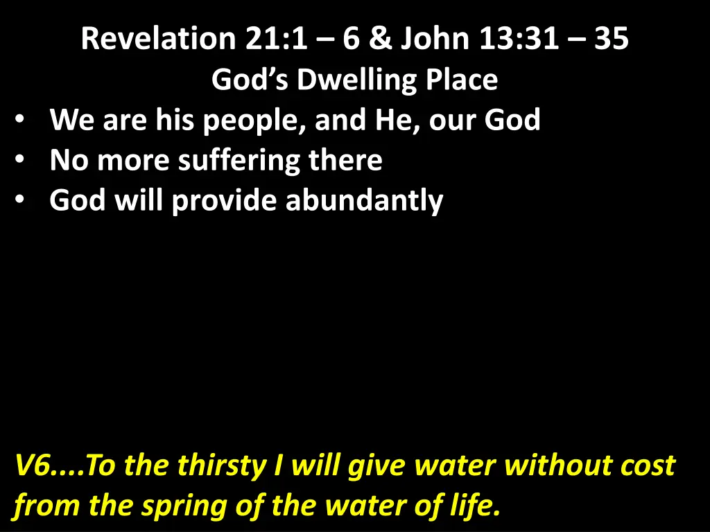 revelation 21 1 6 john 13 31 35 god s dwelling 14