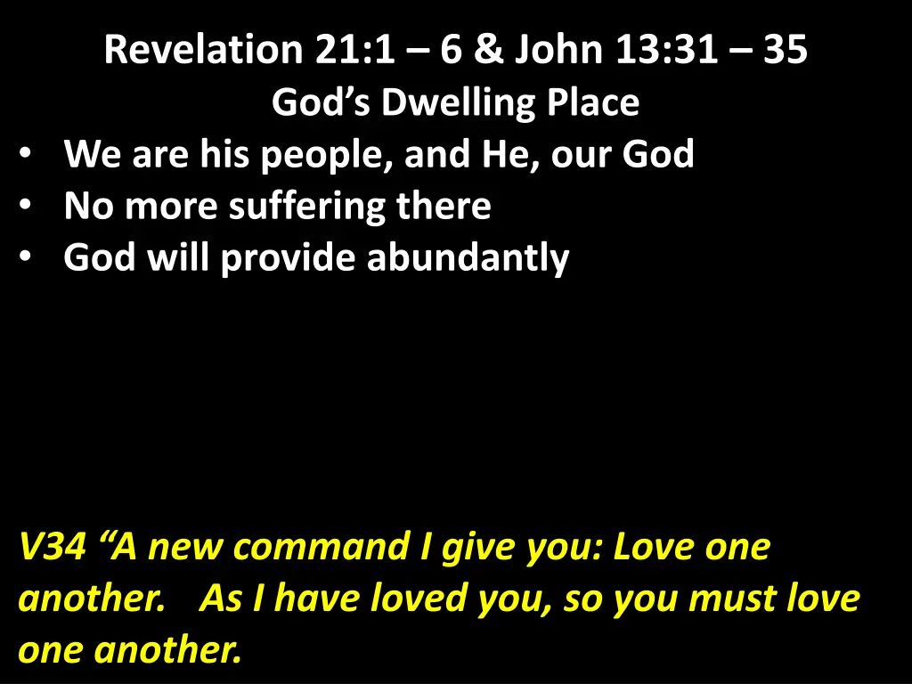 revelation 21 1 6 john 13 31 35 god s dwelling 18