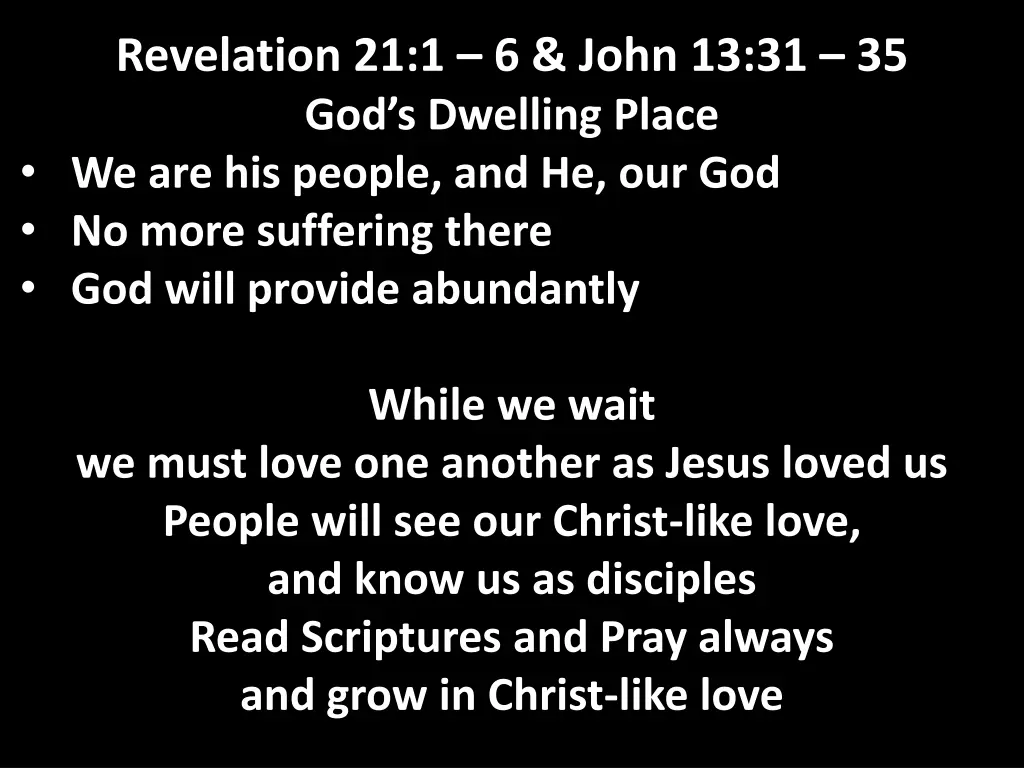 revelation 21 1 6 john 13 31 35 god s dwelling 21