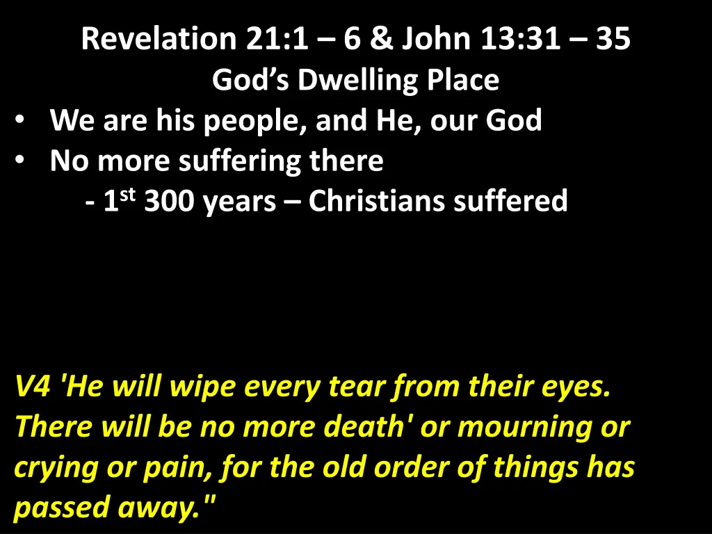 revelation 21 1 6 john 13 31 35 god s dwelling 9