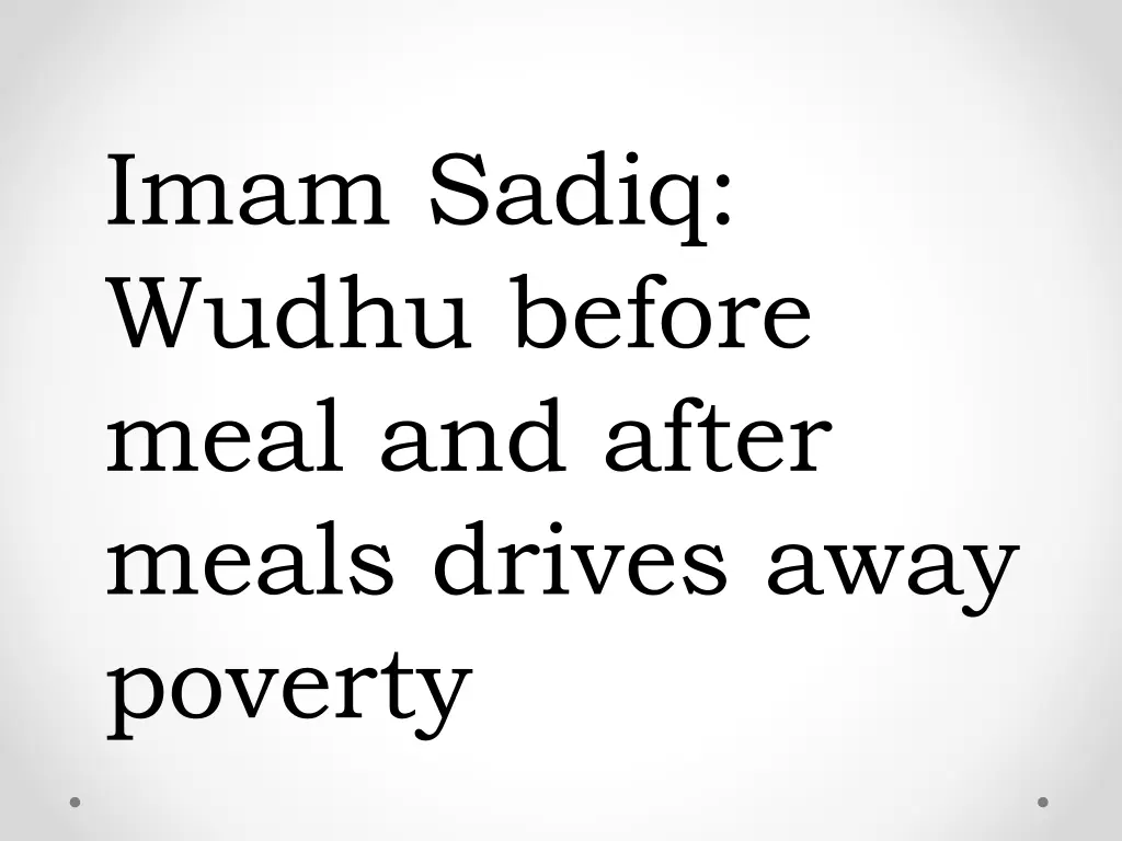 imam sadiq wudhu before meal and after meals