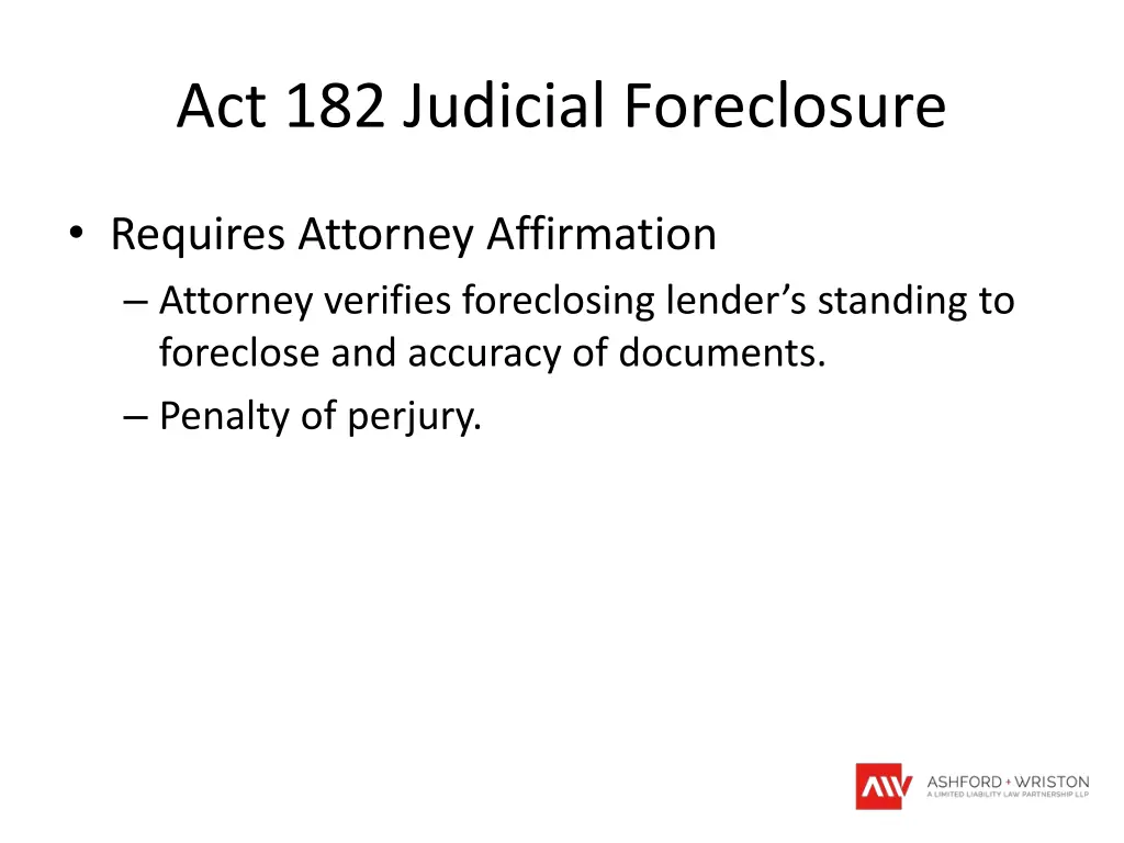 act 182 judicial foreclosure