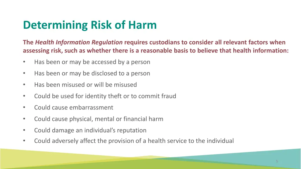 determining risk of harm