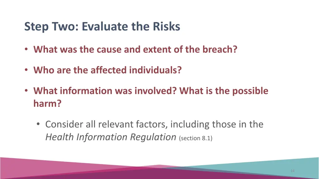 step two evaluate the risks