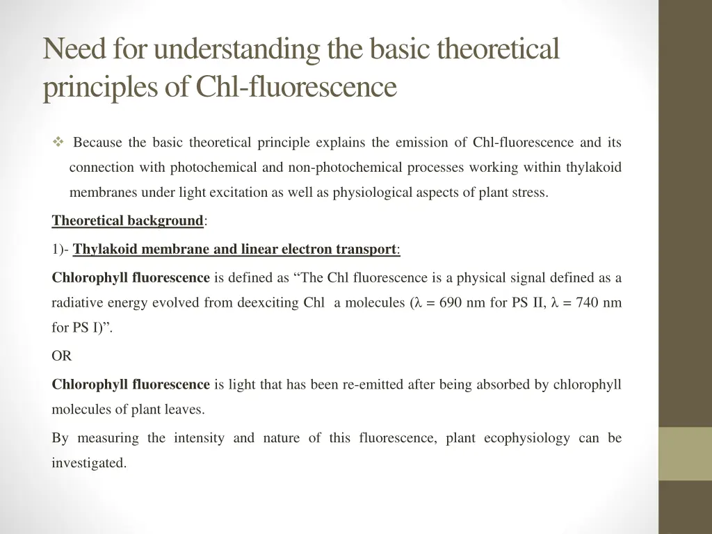 need for understanding the basic theoretical