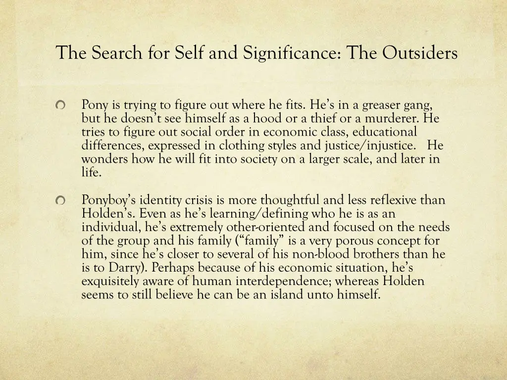 the search for self and significance the outsiders