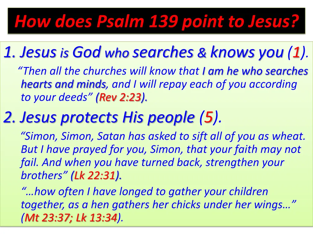 how does psalm 139 point to jesus