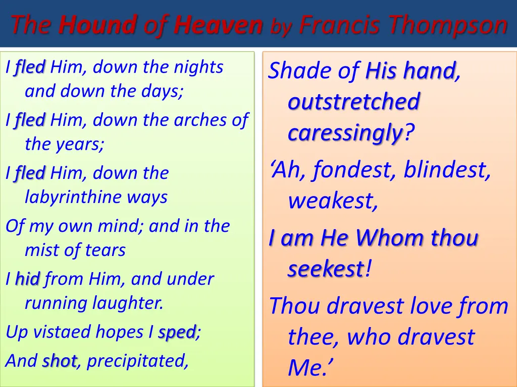 the hound of heaven by francis thompson