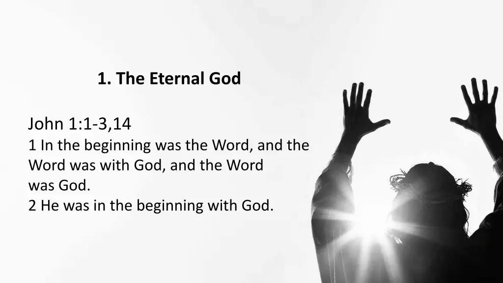 1 the eternal god